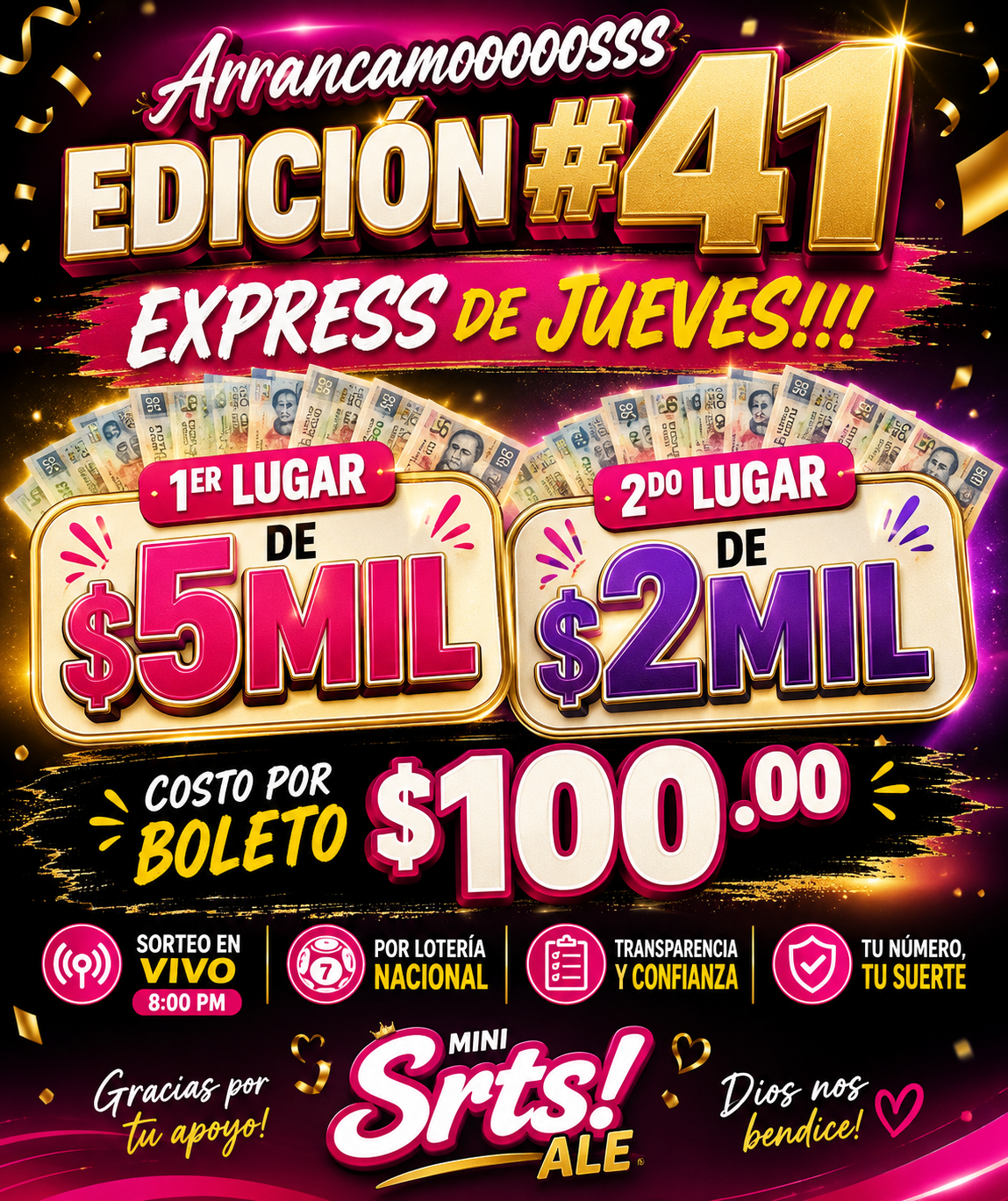 Edición 41 primer lugar de 5mil segundo lugar de 2mil por solo 100